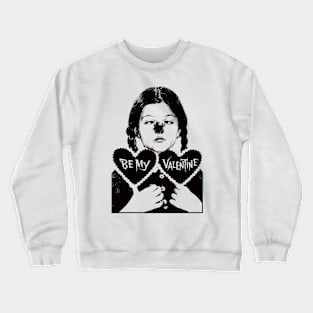 Wednesday Addams "Be my Valentine" Crewneck Sweatshirt